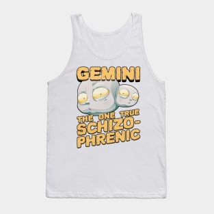 Gemini - The One True Schizophrenic Tank Top